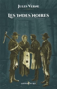 Les Indes-noires: - Edition illustrée par 45 gravures