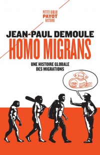 Homo migrans: Une histoire globale des migrations