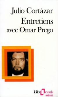 Entretiens avec Omar Prego