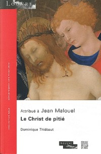 Attribué à Jean Malouel : Le Christ de pitié soutenu par saint Jran l'Evangéliste en présence de la Vierge et de deux anges