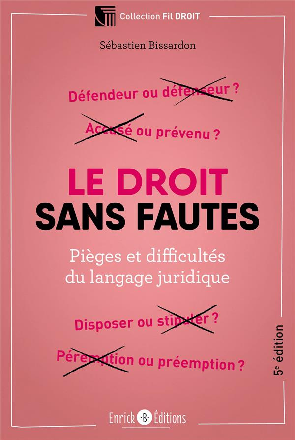 Le droit sans fautes