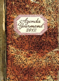AGENDA GOURMAND 2012