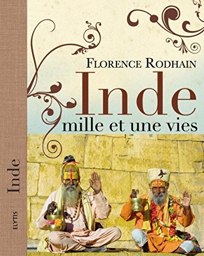 Inde Mille et une Vies