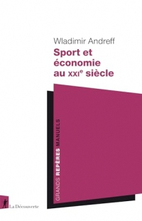 Sport et économie au XXIe siècle (Manuels Repères)