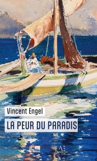 La peur du paradis