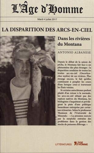 La disparition des arcs-en-ciel dans les rivières du Montana