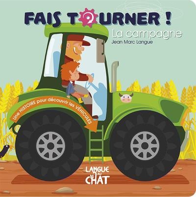 Fais tourner - La Campagne