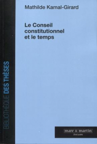 Le Conseil constitutionnel et le temps