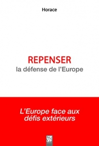 Repenser la défense de l'Europe