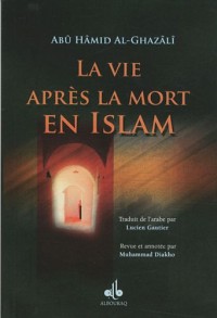 Vie après la mort en Islam (La)