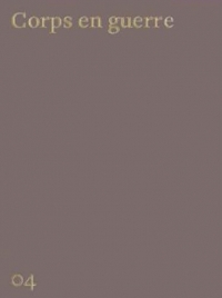 Mémoires ! Corps en guerre