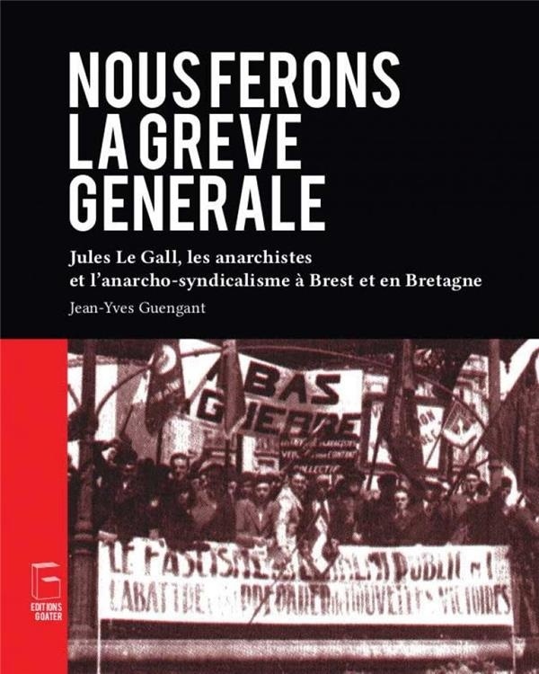 Nous Ferons la Greve Generale