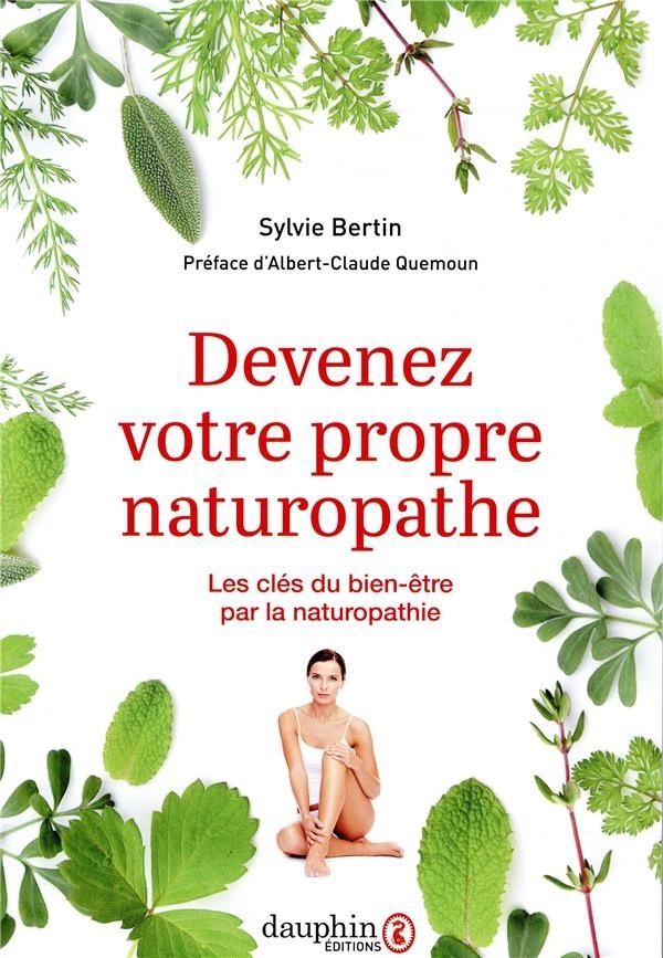 Devenez votre propre naturopathe