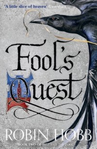 Fitz and the Fool : Book 2, The Fool's Quest