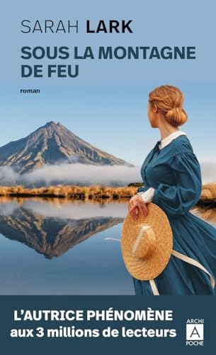 Sous la montagne de feu