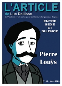 Pierre Louÿs: Entre sexe et silence