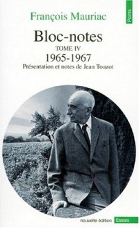 Bloc-notes, tome 4 : 1965-1967