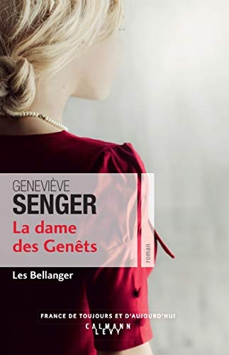 La dame des genets (Les Bellenger Tome 2)