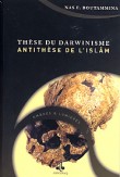 These du Darwinisme - Antithese de l Islam