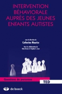 Intervention béhaviorale auprès des jeunes enfants autistes