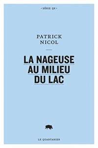 La Nageuse au Milieu du Lac