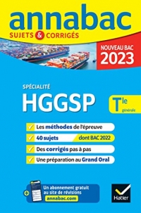 Annales du bac Annabac 2023 HGGSP Tle générale (spécialité): méthodes & sujets corrigés nouveau bac