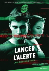 Lancer l'alerte [Poche]