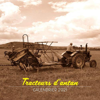 Tracteurs d'antan : Calendrier