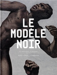 Le modèle noir : De Géricault à Matisse