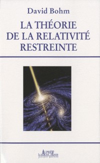 La Théorie de la Relativité restreinte