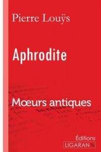 Aphrodite: Moeurs antiques