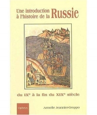 Une introduction à l'histoire de la Russie: Cours d'histoire en russe