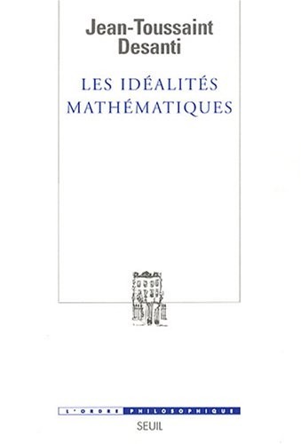 Les Idéalités mathématiques. Recherches épistémologiques sur le développement de la théorie des fonc