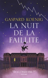 La nuit de la faillite [Poche]