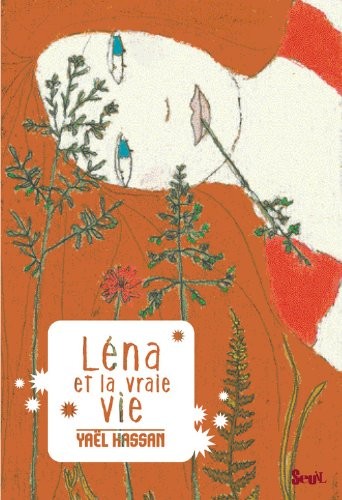 Léna et la vraie vie