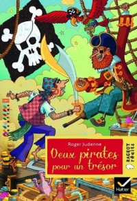 Facettes Bibilothèque CM1, Deux pirates pour un trésor - Roman