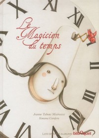 Le Magicien du temps