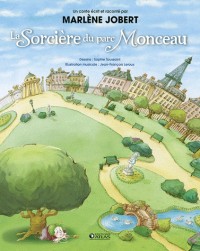 La Sorcière du parc Monceau