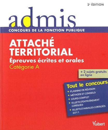Attaché territorial : Epreuves écrites et orales, Catégorie A