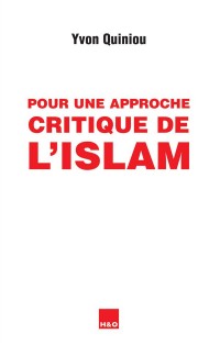 Pour une approche critique de l'islam