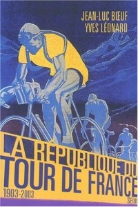 La République du Tour de France, 1903-2003