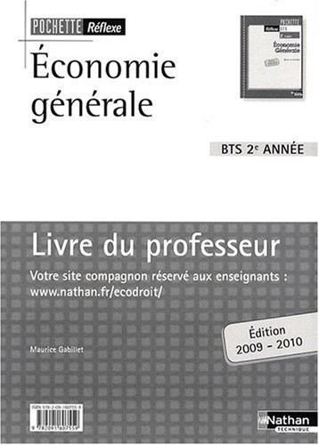 Economie générale BTS 2e année : Livre du professeur