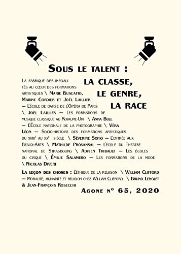 Agone 65 - Sous le Talent : la Classe, le Genre, la Race