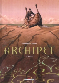 Archipel, tome 1 : Le Déluge