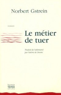 Le métier de tuer