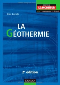 La géothermie - 2e éd.