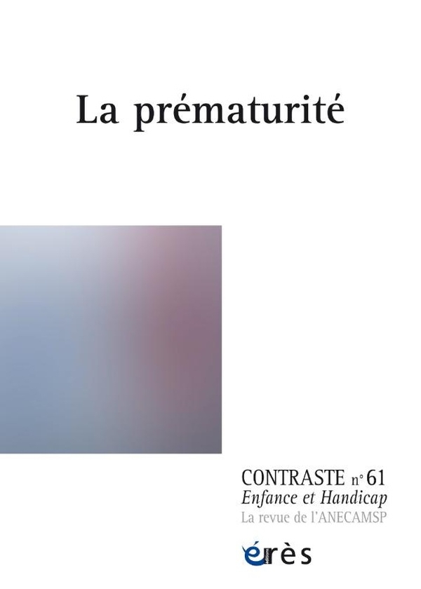 Contraste 61 - La prématurité (61)