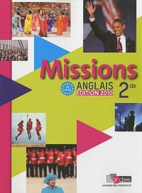 Missions 2de • Manuel de l'élève avec CD audio élève (Éd. 2010)