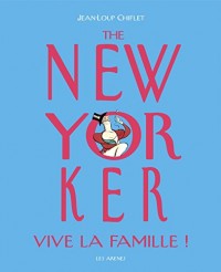 THE NEW YORKER : LA FAMILLE