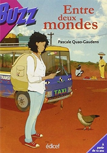Entre deux mondes